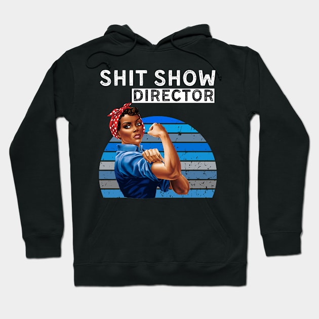 Black Womens Vintage S.H.I.T. Show Mom Director Boss Funny Hoodie by AimArtStudio